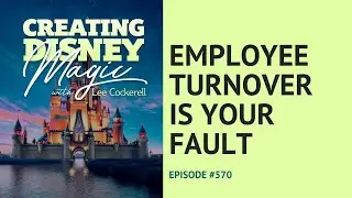 Employee Turnover is Your Fault