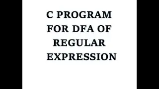 (The Easiest way in Hindi)C Program for implementing DFA of Regular Expression in Hindi