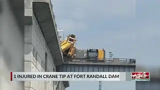 1 injured in crane tip at Fort Randall Dam
