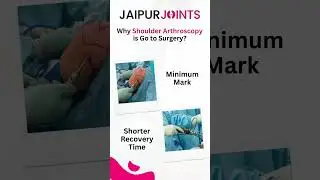 Shoulder Arthroscopy | Shoulder Surgery | Shoulder Replacement Surgery | Jaipur Joints | Jaipur