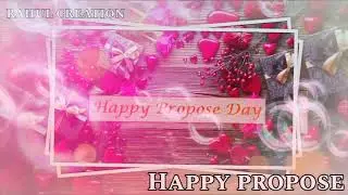 propose day special status video ❤️🥰 2021 ❤️ 💯 long distance love 😔❤️