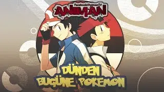 【ASMV】D&uuml;nden Bug&uuml;ne Pokemon [TR Altyazı]