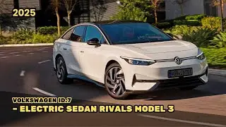 2025 Volkswagen ID.7 &ndash; Electric Sedan Rivals Model 3