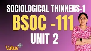 IGNOU|മലയാളം SOCIOLOGICAL THINKERS-1 | BSOC-111 | UNIT 2