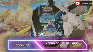 #1909: Episode 6: Vaporeon Tin! x4 Packs! 🍻#pokemoncards #evolvingskies #chillingreign #battlestyles