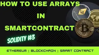 How to use Array in smart contract | Solidity | Array data structure |Blockchain | Ethereum