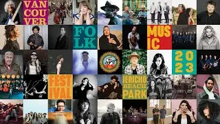 Artist Announcement for the 46th Vancouver Folk Music Festival!