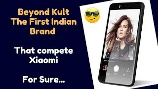 Beyond Kult Smartphone Launched | Made In India - The Kult |