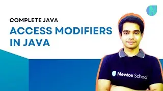 Complete Java- Freshman to Professional Developer: Part 9 - Access Modifiers in Java