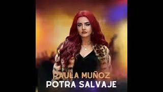 Isabel Aai&uacute;n - Potra Salvaje - (Paula Mu&ntilde;oz Hard Remix Cover)