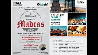 Engineering Heritage of Madras - KCG College Madras Day 2021 - Sivasankar Babu - Keynote Address