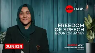 Freedom Of Speech - Boon Or Bane? | Hafsa Asif | MM Talks