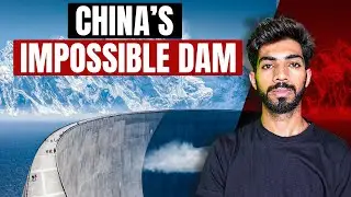 China's $100BN Himalayan Mega Dam
