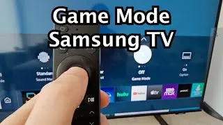 Как включить игровой режим на Samsung Smart TV!