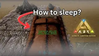 How to sleep in ARK Ultimate Survival Edition Mobile!! (UME)