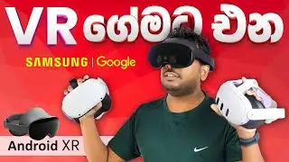 Android XR + Google + Samsung VR Headset