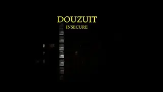 DOUZUIT PREMIER (insecure) - beat by Beatowski