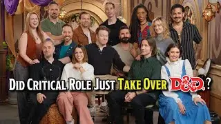Did Critical Role Just Take Over D&D?