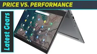 2021 Lenovo Chromebook Flex 5: Is This the Best Budget Convertible Laptop?