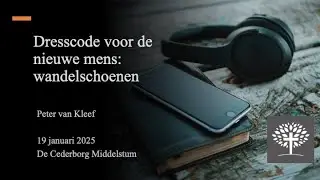 Efeze (9) - Dresscode voor de nieuwe mens: wandelschoenen - zondag 19/01/2025