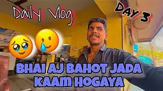 Vlog ni bna paya 🥹 | Daily vlog | 3rd Vlog |