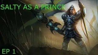 SALTY AS A PRINCE EP 2 JARVAN IV