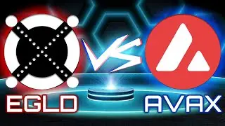 Elrond (EGLD) vs. Avalanche (AVAX) [2021]