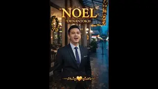 Lagu Natal Denantokh Terbaru 2025- NOEL-Malam Kudus - Gloria✝️ #lagunatal #Lagunatal2025