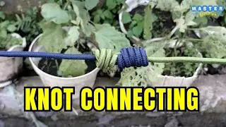 Connecting Rope | Master Simpul