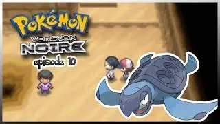 Pokemon Noir ep 10 | Surprise au Chateau enfoui !!
