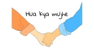HUA KYA MUJHE | Official Lyrical Video | ORINCORE, Abhishek Toor & TWOA