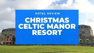 Christmas the the Celtic Manor Resort - Newport Wales