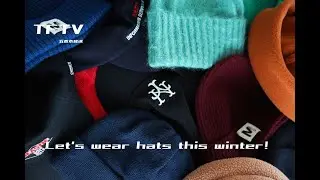 TFTV - Let's wear hats this winter! -
