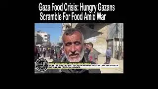 Gaza Food Crisis: Hungry Gazans Scramble For Food Amid War #gaza #palestinian