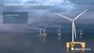 Aker Solutions` complete electrification offering