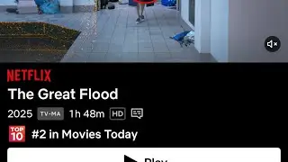 The Great Flood (Netflix) (2025) (Spoiler Alert)