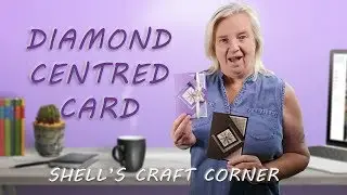 Make A Diamond Centred Card - Stampin' Up!