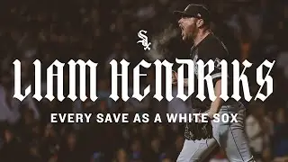 Every Liam Hendriks Save as a White Sox (2022)