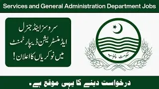 S&GAD Punjab Jobs 2025 Apply for Services and General Administration Department Vacancies