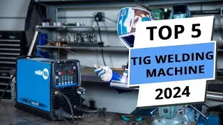 Top 5 Best Tig Welding Machine 2025 - Premium Picks