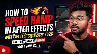 🚀 How to Speed Ramp in After Effects | Full Tutorial in Hindi