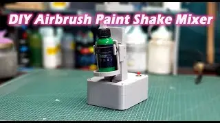 DIY Airbrush Paint Shake Mixer (Release the Print File)