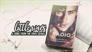 Little Wars 🎙(From The Vinyl Series by Sophia Elaine Hanson)