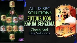 BENZEMA ALL 18 SBC SOLUTIONS (Easiest Way Possible) || Future Icon Karim Benzema Sbc || Madfut 22