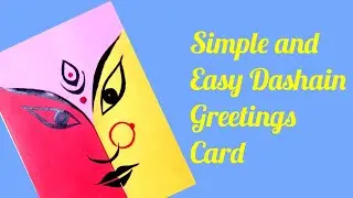 how to make a easy and simple Dashain greetings card step by step