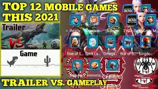 TOP 12 MOBILE GAMES THIS 2021 TRAILER VS. GAME / #top10games