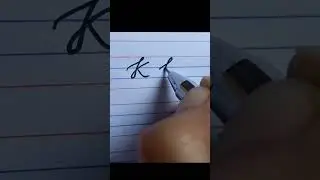How to write letter K in capital and small cursive writing #handwriting #cursivewriting