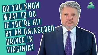 Hit by Driver with No Insurance in Virginia? | Car Accident Attorney Greg Webb