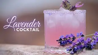 Lavender Cocktail 💜 Lavender Syrup | Beach Drinks | Summer Drink Recipe