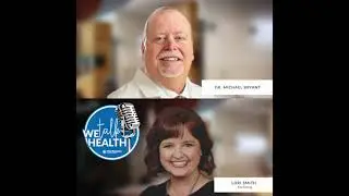 We Talk Health Ep. 89 - Obesity, Insulin Resistance and Fatty Liver